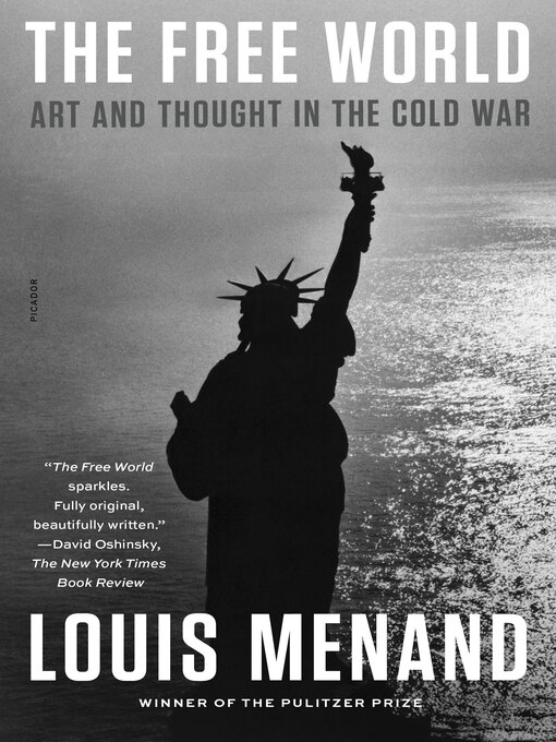 Title details for The Free World by Louis Menand - Available